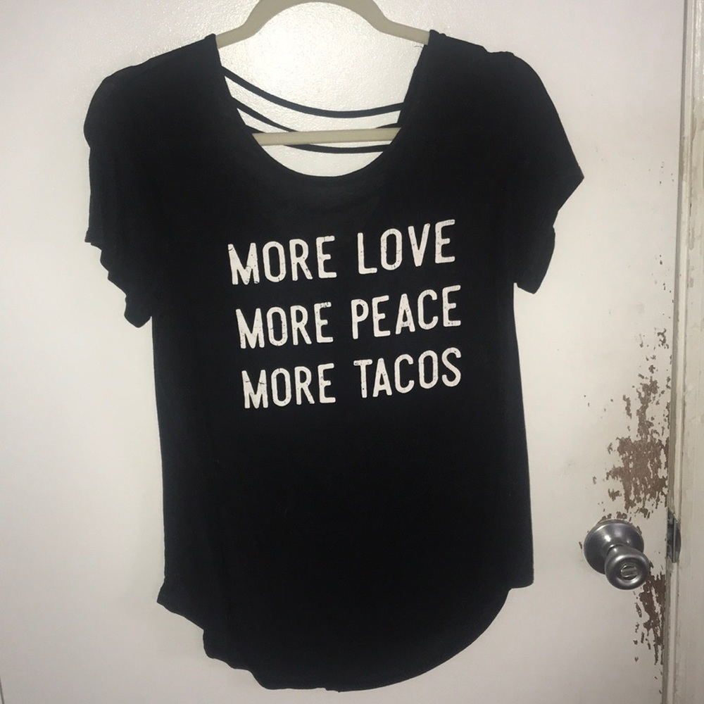 more love more peace more tacos shirt